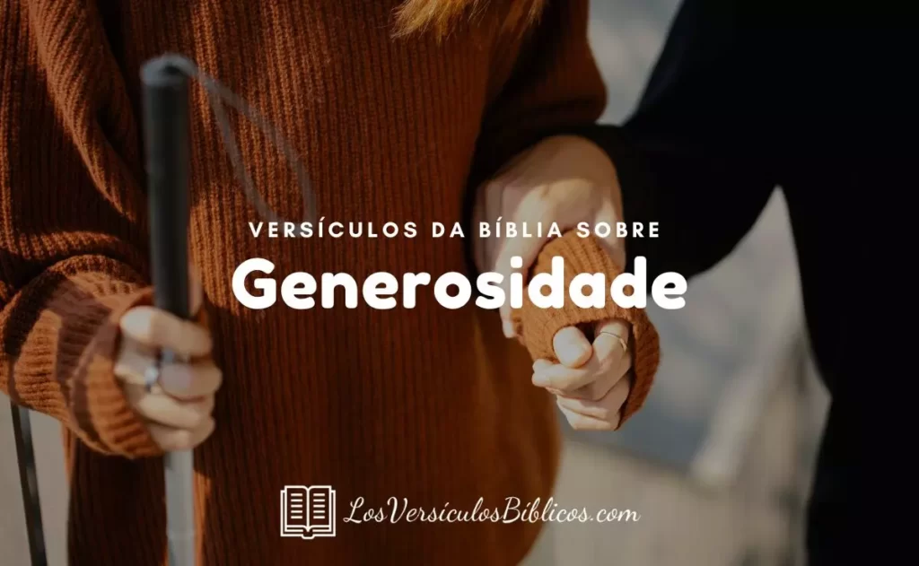 Versículos de Generosidade na Bíblia