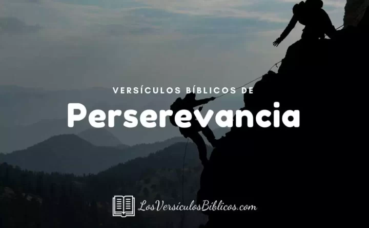 Versículos de la Biblia de Perseverancia