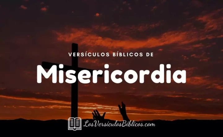 Versículos Bíblicos sobre la Misericordia