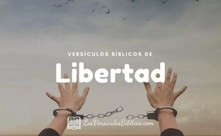 Versículos de la Biblia sobre la Libertad