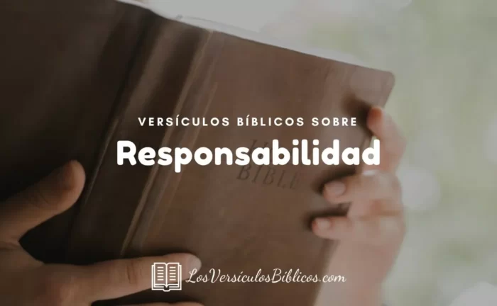 Versículos de la Biblia Sobre Responsabilidad