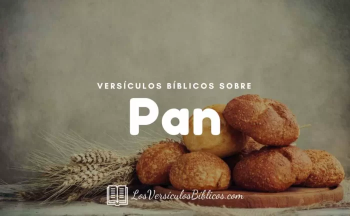 Versículos de la Biblia Sobre Pan